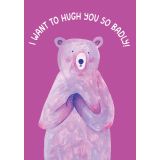 Card - I Want To Hug You So Badly by Aidi Riera