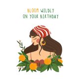 Card - Bloom Widly On Your Birthday by Aristration