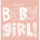 Card - Hello Baby Girl by Chrisillo