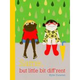 Books - Same, but little bit diff'rent by Kylie Dunstan