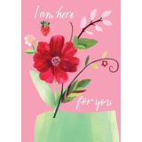Card - I Am Here For You by Daniela Glassop