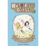 Books - Butterfly Girls, Aurora & The Secret Diary by Anna Pignataro