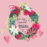 Card - For My Special Mum by Daniela Glassop