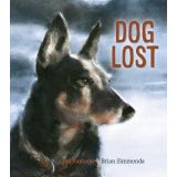 Hardcover Books - Lost Dog by Jan Ramage & Brian Simmonds (illustrator)