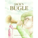 Hardcover Books - Jack's Bugle by Krista Bell & Belinda Elliot (illustrator)