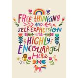 Card - Free Thinking & Self Expression Are Highly Encouraged Here by Katherine Herrell