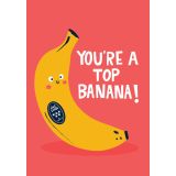 Card - You're a Top Banana by Lucy Maggie Designs
