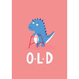 Card - O.L.D by Lucy Maggie Designs