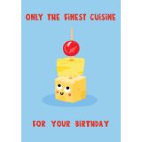 Card - Only the Finest Cuisine on Your Birthday by Lucy Maggie Designs