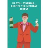 Card - I'm Still Standing, Besides the Birthday Bender by Lucy Maggie Designs