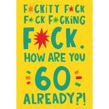 Card - How Are you 60 Already by Lucy Maggie Designs