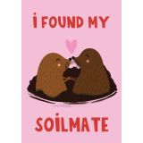 Card - I Found My Soilmate by Lucy Maggie Designs