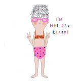 Card - I'm Holiday Ready by Prue Pittock