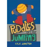 Hardcover Books - Puddles are made for Jumping by Kylie Dunstan