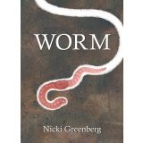Books - Worm by Nicki Greenberg