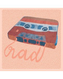 Card - Rad Tape by Bronwyn Seedeen