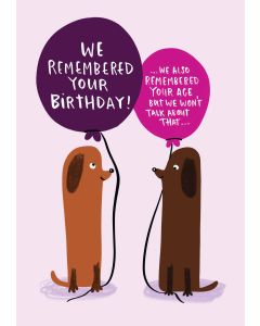 Card - We Remembered Your Birthday by Lucy Maggie Designs