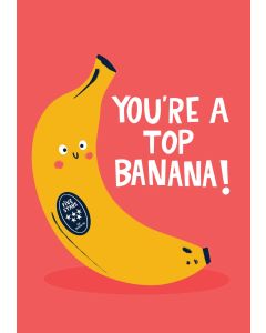 Card - You're a Top Banana by Lucy Maggie Designs